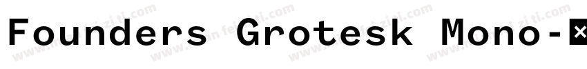 Founders Grotesk Mono字体转换